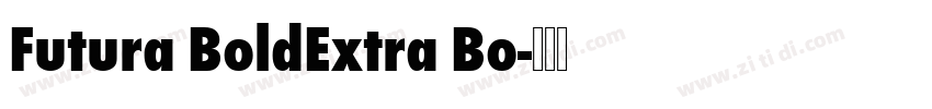Futura BoldExtra Bo字体转换